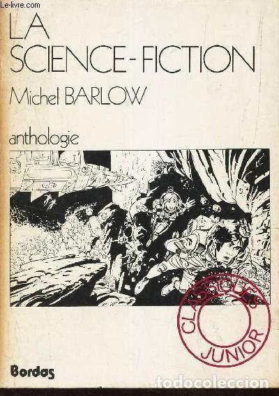 B&uuml;cher: La science-fiction: anthologie- 9782040046170
