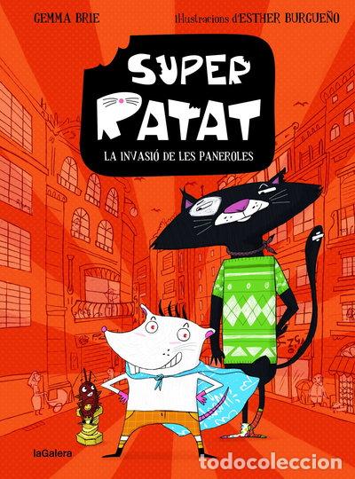 B&uuml;cher: Super Ratat 1. La invasi&oacute; de les paneroles- 9788424672805