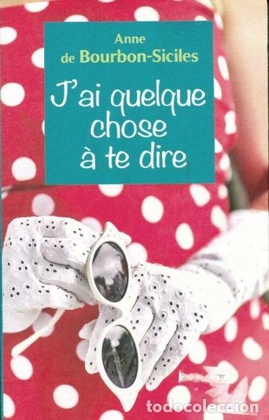 B&uuml;cher: J'ai quelque chose &agrave; te dire- 9782298125603