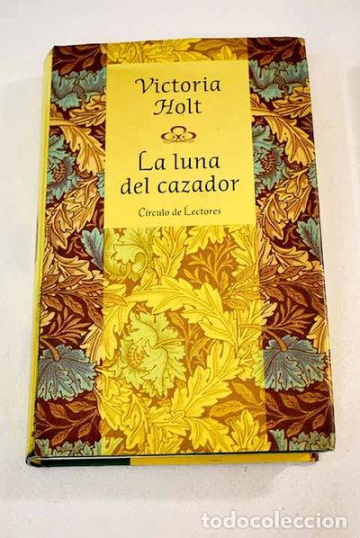 Livres: La luna del cazador- 9788422675013