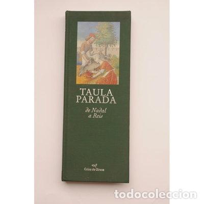 Libros: Taula parada. De Nadal a Reis- 9788495713230