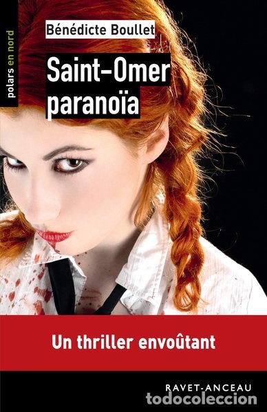B&uuml;cher: Saint-Omer parano&iuml;a- 9782359732900