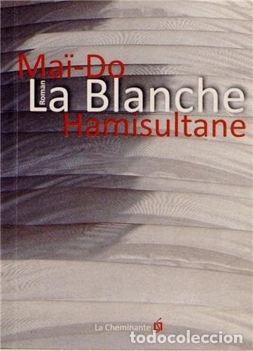B&uuml;cher: La Blanche- 9782917598795
