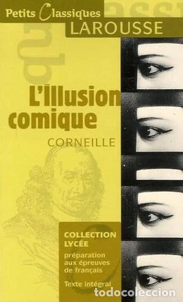 Libros: L'illusion Comique- 9782035832160