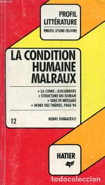 Libros: La Condition Humaine, Malraux- 9782218004513