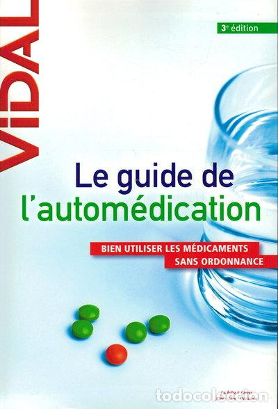 Libros: Le guide de l'autom&eacute;dication- 9782298017496