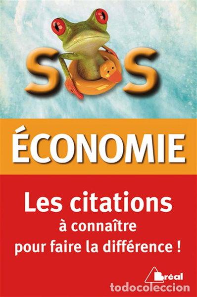 Libros: Sos citations d'&eacute;conomie- 9782749533162