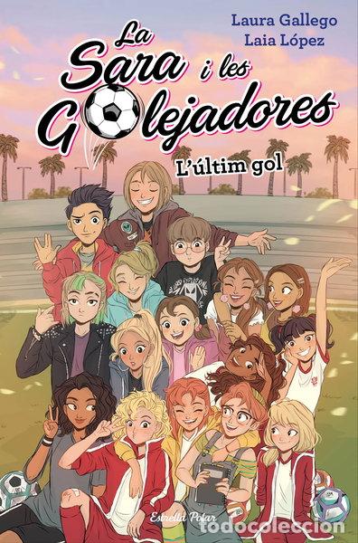 Libros: L'&uacute;ltim gol- 9788491378648