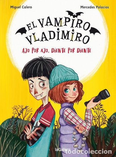 B&uuml;cher: El vampiro Vladimiro 2. Ajo por ajo, diente por diente- 9788424671822