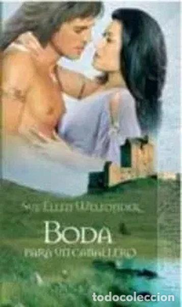 Libros: Boda para un caballero- 9788496463738