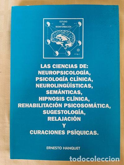 Libros: Las ciencias de neuropsicolog&iacute;a, psicolog&iacute;a cl&iacute;nica, neuroling&uuml;&iacute;sticas, sem&aacute;n...- 9788486772093