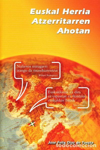 Libros: Euskal Herria atzerritarren ahotan- 9788461107018