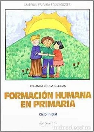 Libros: Formacion humana en primaria- 9788483165485