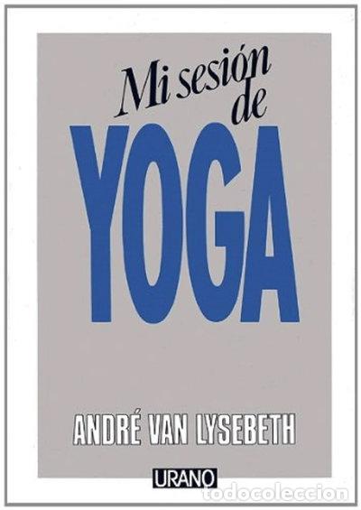 Libros: Mi sesi&oacute;n de yoga- 9788486344207