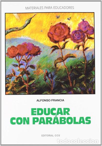 Livres: Educar con par&aacute;bolas- 9788470436369