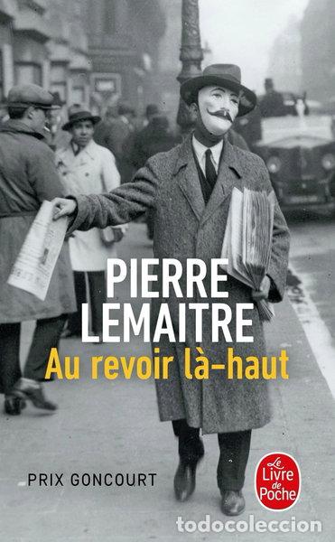 Livres: Au revoir l&agrave;-haut- 9782253194613