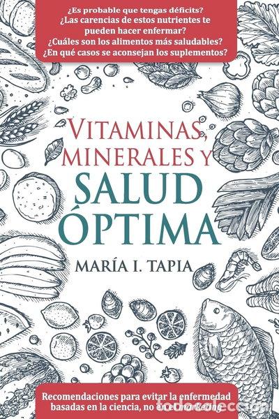 Libros: Vitaminas, minerales y salud &oacute;ptima- 9781981945412