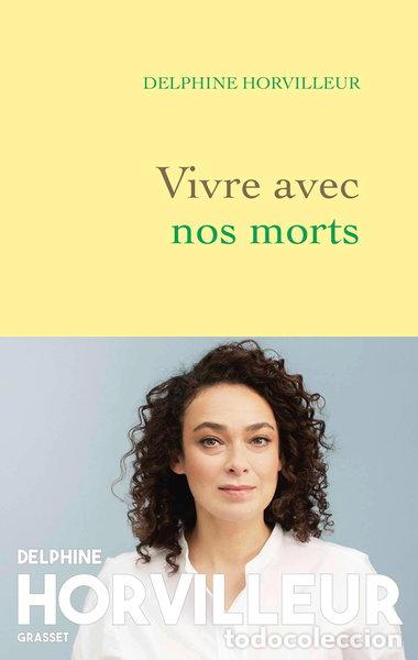 Libros: Vivre avec nos morts- 9782246826941