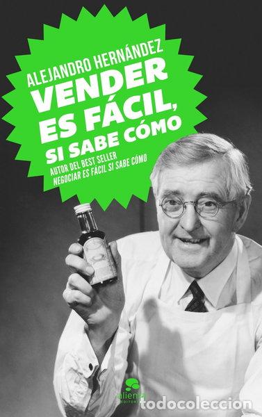 Libros: Vender es f&aacute;cil, si sabe c&oacute;mo- 9788415678502