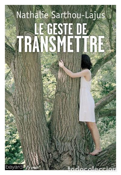 Libros: Le geste de transmettre- 9782227492424