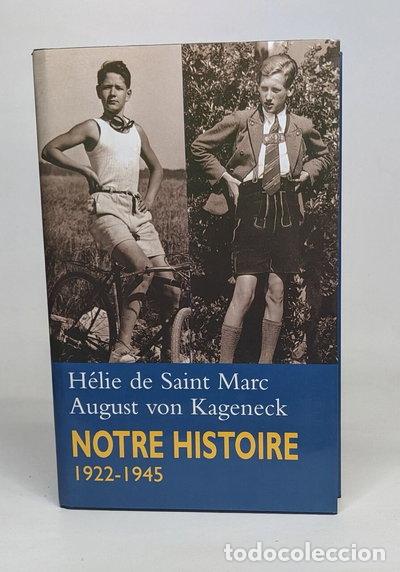 Libros: Notre histoire (1922-1945): Conversations avec Etienne de Montety- 9782744164132