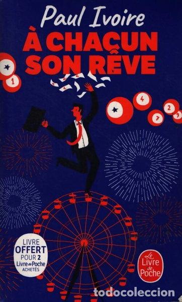 Libros: &Agrave; chacun son r&ecirc;ve- 3010000107811