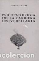 books: Psicopatologia della carriera universitaria- 9788886589024