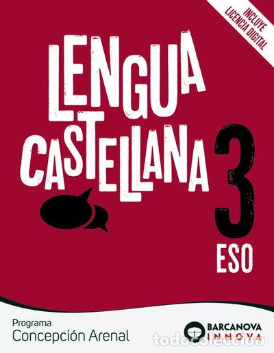 Libros: Concepci&oacute;n Arenal 3 ESO. Lengua castellana- 9788448950590