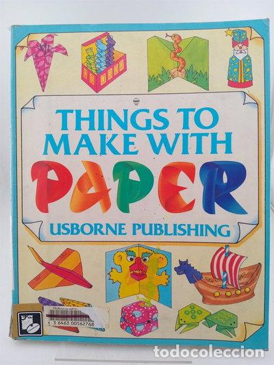 Libros: Things to make with paper- 9780746006696