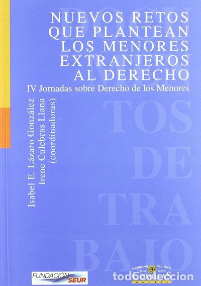 Libros: Nuevos retos que plantean los menores extranjeros al derecho- 9788484681892