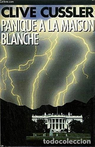Libros: Panique &agrave; la Maison-Blanche- 9782724228304