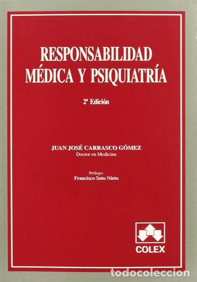 Livres: Responsabilidad m&eacute;dica y psiquiatr&iacute;a- 9788478794126