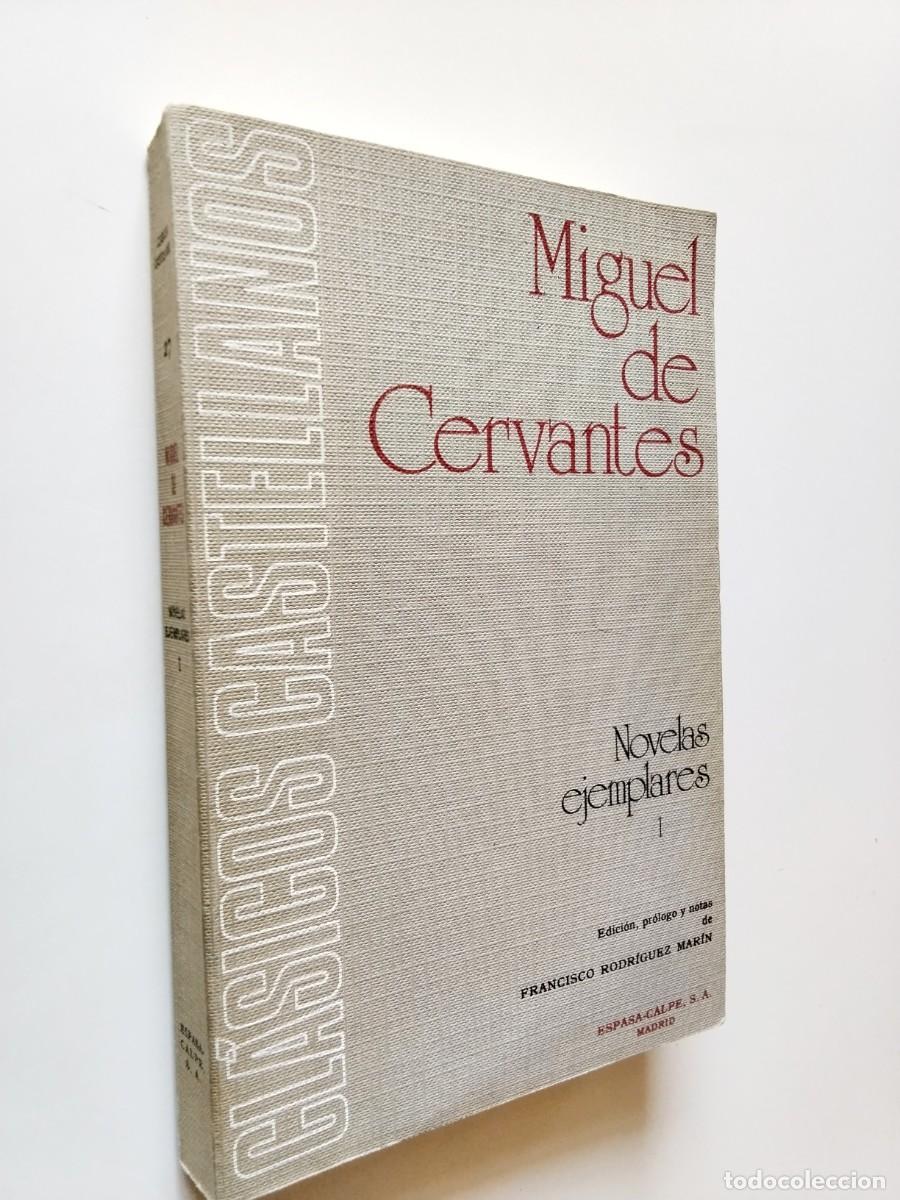 Libros: Miguel de Cervantes (Edici&oacute;n de Francisco Rodr&iacute;guez Mar&iacute;n) - Novelas ejemplares I (La gitanilla / Ri