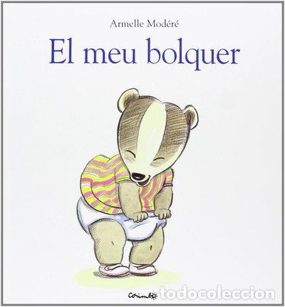 Libros: El meu bolquer- 9788484702733