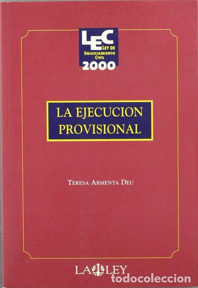 Libros: La ejecuci&oacute;n provisional- 9788476958131