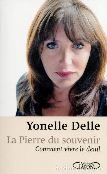 Libri di seconda mano: La pierre du souvenir: Comment vivre le deuil- 9782749920313