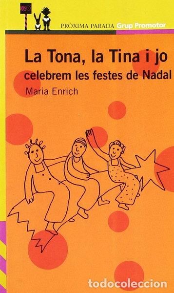 books: La Tona, la Tina i jo celebrem les festes de Nadal- 9788484356592