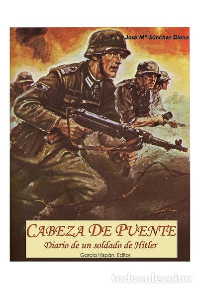 books: Cabeza de puente. Diario de un soldado de Hitler- 9788487690327
