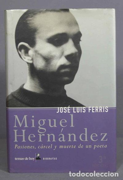Libros: Miguel Hern&aacute;ndez- 9788484601869