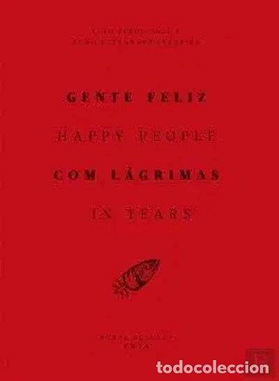 Libros: Gente Feliz com Lagrimas- 9789722000338