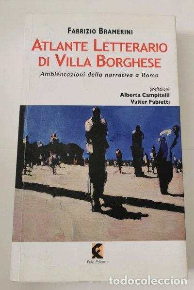 Libros: Atlante letterario di Villa Borghese- 9788895988863