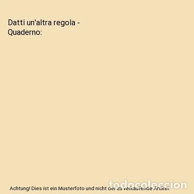 Libros: Datti un'altra regola - Quaderno- 9788891507822