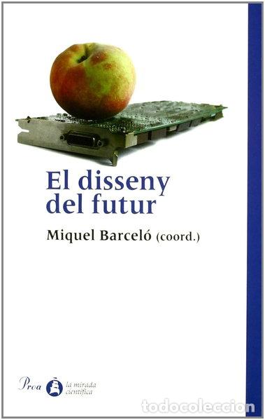 Libros: El disseny del futur- 9788484374527