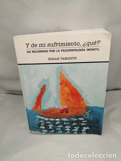 Libros: Y de mi sufrimiento, &iquest;qu&eacute;?- 9788461645763
