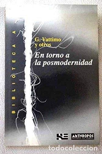 Livres: En torno a la posmodernidad- 9788476584316
