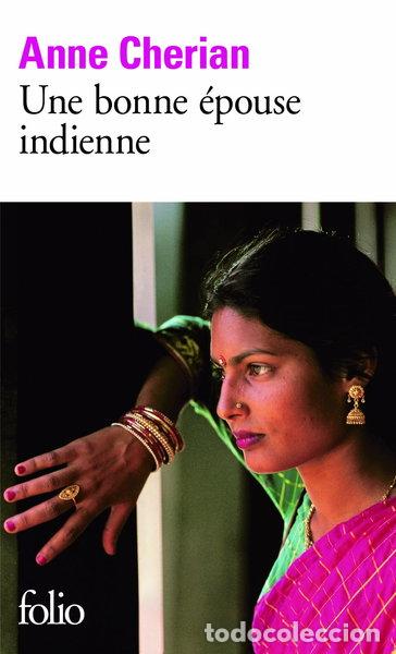 Livres: Une bonne &eacute;pouse indienne- 9782070452927