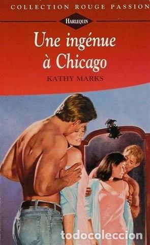 Livres: Une ing&eacute;nue &agrave; Chicago- 9782280115407
