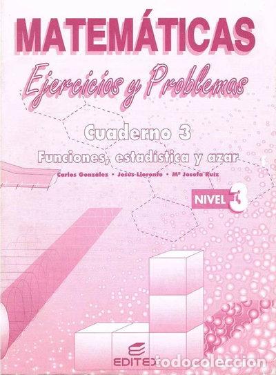 B&uuml;cher: Matem&aacute;ticas Ejercicios y Problemas Cuaderno 3: Funciones, Estad&iacute;stica y Azar- 9788471314826