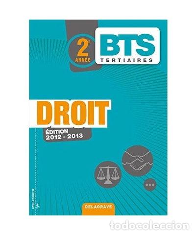 B&uuml;cher: Droit BTS tertiaires 2e ann&eacute;e- 9782206017372