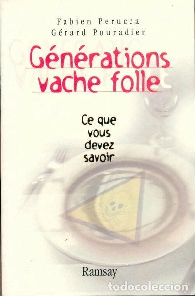 books: G&eacute;n&eacute;rations vache folle- 9782841144952